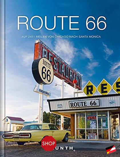 Route 66: Auf 2451 Meilen von Chicago nach Santa Monica